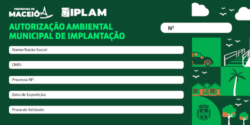 Autorização Ambiental Municipal de Implantação